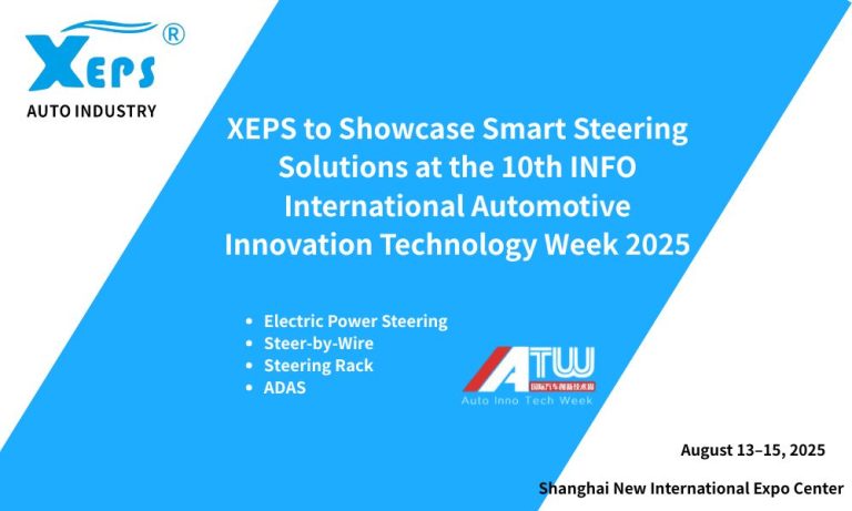 XEPS to Showcase Smart Steering Solutions at the 10th INFO International Automotive Innovation Technology Week 2025